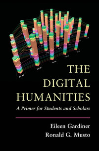 Omslagafbeelding: The Digital Humanities 1st edition 9781107013193