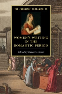 Cover image: The Cambridge Companion to Women's Writing in the Romantic Period 1st edition 9781107016682