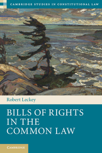 صورة الغلاف: Bills of Rights in the Common Law 1st edition 9781107038530