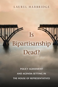 Cover image: Is Bipartisanship Dead? 1st edition 9781107079953
