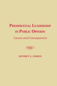 Imagen de portada: Presidential Leadership in Public Opinion 1st edition 9781107083134