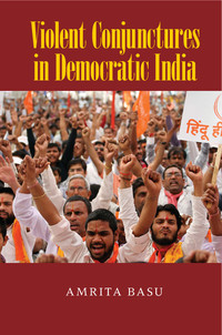 Omslagafbeelding: Violent Conjunctures in Democratic India 1st edition 9781107089631