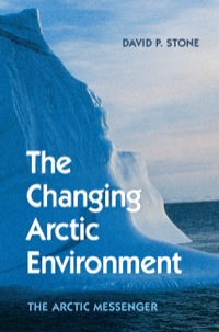 Imagen de portada: The Changing Arctic Environment 1st edition 9781107094413