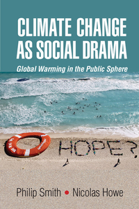 Imagen de portada: Climate Change as Social Drama 1st edition 9781107103559