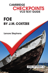 Cover image: Checkpoints VCE Text Guides: Foe by J.M. Coetzee