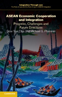 Cover image: ASEAN Economic Cooperation and Integration 1st edition 9781107503878