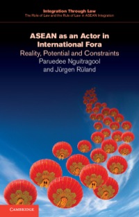 Cover image: ASEAN as an Actor in International Fora 1st edition 9781107503885