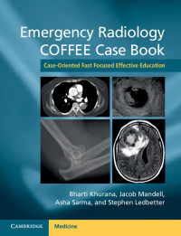 Cover image: Emergency Radiology COFFEE Case Book 9781107690769