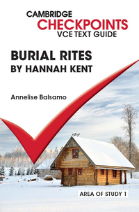 Cover image: Cambridge Checkpoints VCE Text Guides: Burial Rites by Hannah Kent