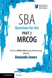Imagen de portada: SBA Questions for the Part 2 MRCOG 1st edition 9781107479609