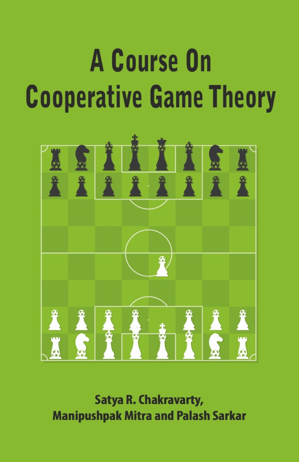 A Course on Cooperative Game Theory 1st Edition