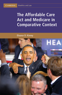 Imagen de portada: The Affordable Care Act and Medicare in Comparative Context 1st edition 9781107110557