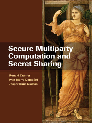 Cover image: Secure Multiparty Computation and Secret Sharing 1st edition 9781107043053