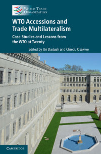 Cover image: WTO Accessions and Trade Multilateralism 9781107093362