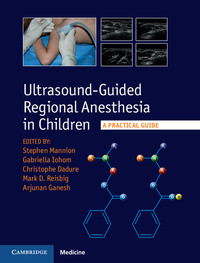 صورة الغلاف: Ultrasound-Guided Regional Anesthesia in Children 9781107098770