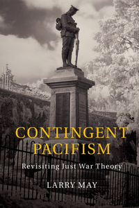 Cover image: Contingent Pacifism 9781107121867