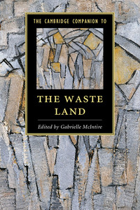 صورة الغلاف: The Cambridge Companion to The Waste Land 1st edition 9781107050679