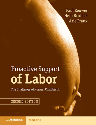 Cover image: Proactive Support of Labor 2nd edition 9781107426580