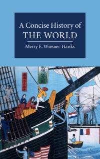 Cover image: A Concise History of the World 9781107028371