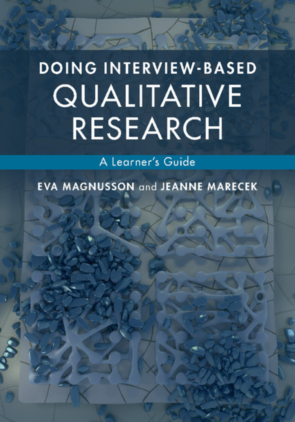 Doing Interview-based Qualitative Research A Learner’s Guide