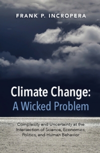 Cover image: Climate Change: A Wicked Problem 9781107109070