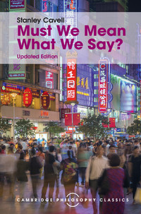 Imagen de portada: Must We Mean What We Say? 2nd edition 9781107113633