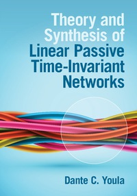 Imagen de portada: Theory and Synthesis of Linear Passive Time-Invariant Networks 9781107122864
