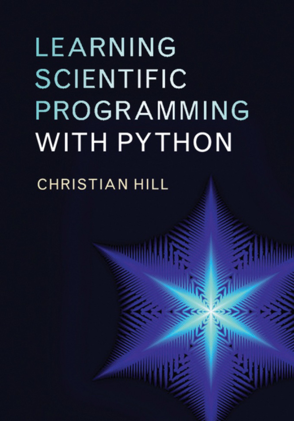 Learning Scientific Programming with Python (eBook Rental)