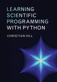 Cover image: Learning Scientific Programming with Python 9781107075412