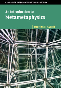 Omslagafbeelding: An Introduction to Metametaphysics 9781107077294