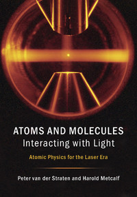 Omslagafbeelding: Atoms and Molecules Interacting with Light 9781107090149