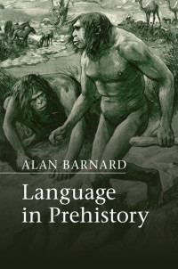 表紙画像: Language in Prehistory 9781107041127