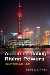 Cover image: Accommodating Rising Powers 9781107134041