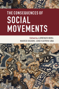 Cover image: The Consequences of Social Movements 9781107116801