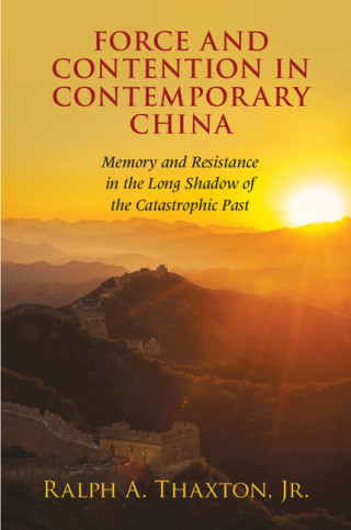 Cover image: Force and Contention in Contemporary China 9781107117198
