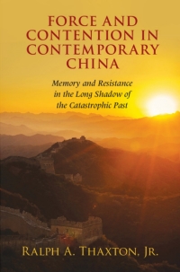 Omslagafbeelding: Force and Contention in Contemporary China 9781107117198