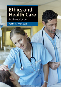 Omslagafbeelding: Ethics and Health Care 9781107015470