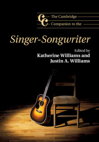 Imagen de portada: The Cambridge Companion to the Singer-Songwriter 9781107063648
