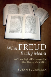 صورة الغلاف: What Freud Really Meant 9781107116399