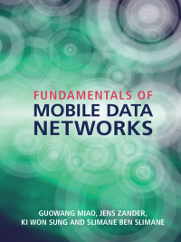 Omslagafbeelding: Fundamentals of Mobile Data Networks 9781107143210