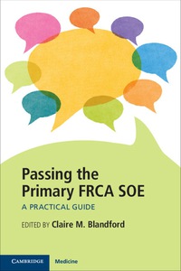 Imagen de portada: Passing the Primary FRCA SOE 9781107545809