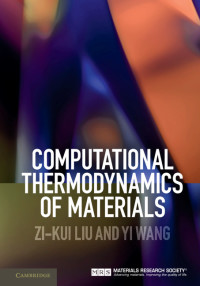 Immagine di copertina: Computational Thermodynamics of Materials 9780521198967