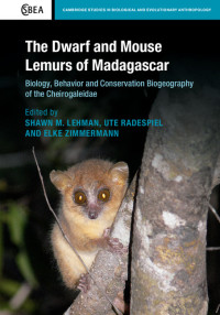 Imagen de portada: The Dwarf and Mouse Lemurs of Madagascar 9781107075597
