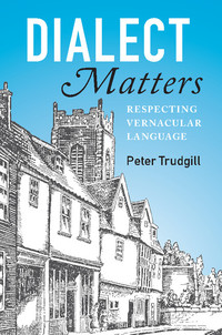 Cover image: Dialect Matters 9781107130470