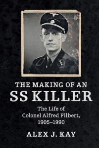 Cover image: The Making of an SS Killer 9781107146341