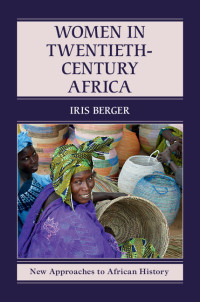 Imagen de portada: Women in Twentieth-Century Africa 9780521517072