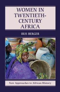 表紙画像: Women in Twentieth-Century Africa 9780521517072