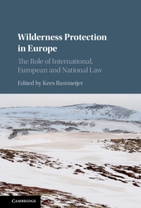 Omslagafbeelding: Wilderness Protection in Europe 1st edition 9781107057890