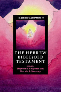 Cover image: The Cambridge Companion to the Hebrew Bible/Old Testament 9780521883207