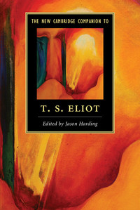 Imagen de portada: The New Cambridge Companion to T. S. Eliot 9781107037014